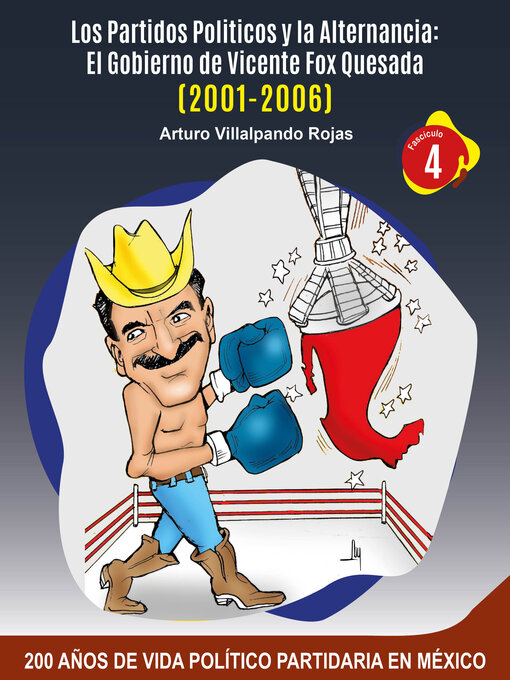 Title details for Los Partidos Políticos y la Alternancia by Arturo Villalpando Rojas - Available